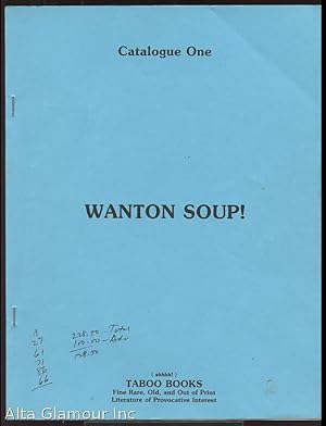 TABOO BOOKS; Wanton Soup! Catalogue One