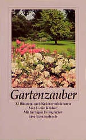 Bild des Verkufers fr Gartenzauber: 32 Blumen- und Kruterminiaturen zum Verkauf von Versandantiquariat Felix Mcke