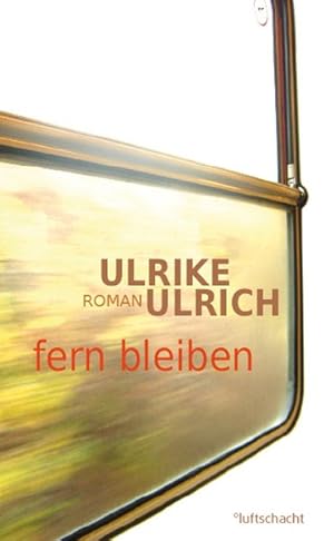 Seller image for fern bleiben for sale by Versandantiquariat Felix Mcke
