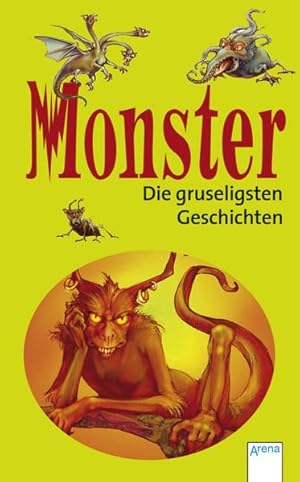 Monster - Die gruseligsten Geschichten!