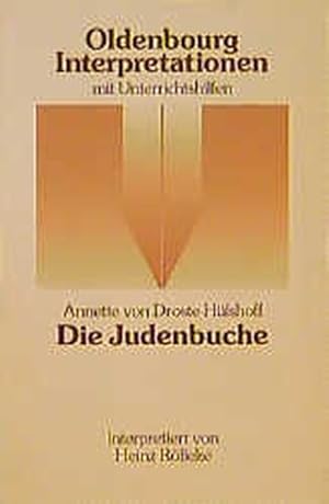 Bild des Verkufers fr Oldenbourg Interpretationen, Bd.33, Die Judenbuche zum Verkauf von Versandantiquariat Felix Mcke