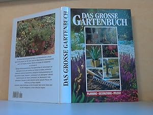 Bild des Verkufers fr Das grosse Gartenbuch - Planung, Gestaltung, Pflege zum Verkauf von Andrea Ardelt