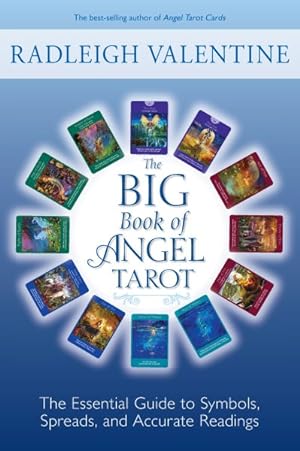 Immagine del venditore per Big Book of Angel Tarot : The Essential Guide to Symbols, Spreads, and Accurate Readings venduto da GreatBookPrices