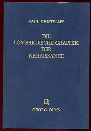 Bild des Verkufers fr Die lombardische Graphik der Renaissance. zum Verkauf von Antiquariat Buechel-Baur