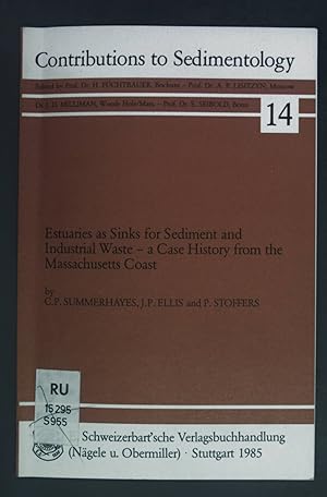 Seller image for Estuaries as Sink for Sediment and Industrial Waste - a Case History from the Massachusetts Coast. Contributions to Sedimentology: Heft 14. for sale by books4less (Versandantiquariat Petra Gros GmbH & Co. KG)