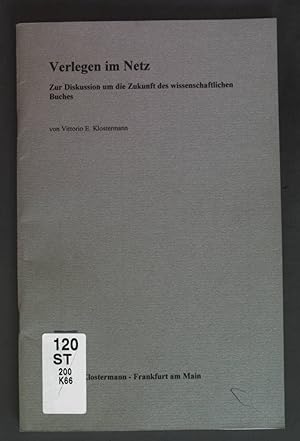 Bild des Verkufers fr Verlegen im Netz - Zur Diskussion um die Zukunft des wissenschaftlichen Buches. zum Verkauf von books4less (Versandantiquariat Petra Gros GmbH & Co. KG)