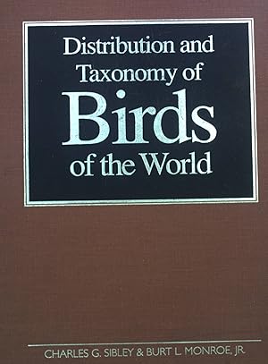 Seller image for Distribution and Taxonomy of Birds of the World. for sale by books4less (Versandantiquariat Petra Gros GmbH & Co. KG)