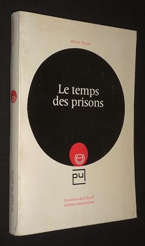 Seller image for Le Temps des prisons for sale by Abraxas-libris