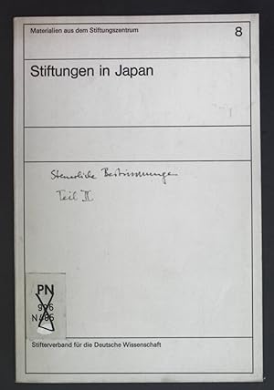 Immagine del venditore per Stiftungen in Japan. Materialien aus dem Stifungszentrum: Heft 8. venduto da books4less (Versandantiquariat Petra Gros GmbH & Co. KG)