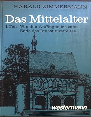 Bild des Verkufers fr Das Mittelalter; Teil 1., Von den Anfngen bis zum Ende des Investiturstreites. zum Verkauf von books4less (Versandantiquariat Petra Gros GmbH & Co. KG)