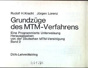 Grundzüge des MTM-Verfahrens: Eine programmierte Unterweisung, Band 2.