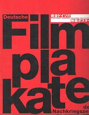 Deutsche Filmplakate der Nachkriegszeit. Postwar German Posters for Films