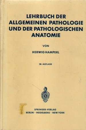 Image du vendeur pour Lehrbuch der alklgemeinen Pathologie und der pathologischen Anatomie. mis en vente par Versandantiquariat Boller