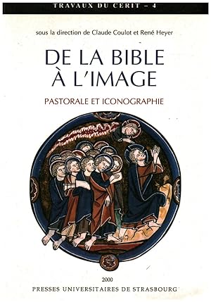 Immagine del venditore per De la bible  l'image Pastorale et iconographie venduto da Di Mano in Mano Soc. Coop
