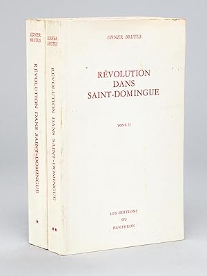 Révolution dans Saint-Domingue (2 Tomes - Complet) [ Livre dédicacé par l'auteur ]