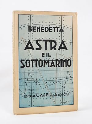 Astra e il sottomarino. Vita trasognata