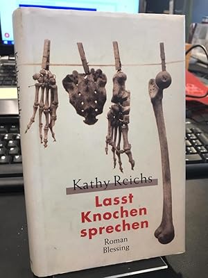 Bild des Verkufers fr Lasst Knochen sprechen. Aus dem Amerikanischen von Klaus Berr. zum Verkauf von Altstadt-Antiquariat Nowicki-Hecht UG