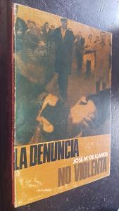 Seller image for La denuncia no violenta for sale by Librera La Candela