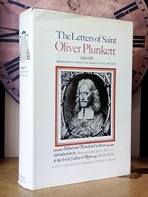 The Letters of Saint Oliver Plunkett 1625-1681. Archbishop of Armagh and Primate of All Ireland