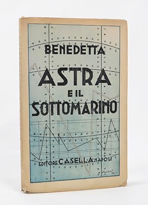 Astra e il sottomarino. Vita trasognata