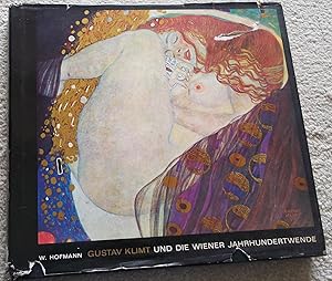 Seller image for GUSTAV KLIMT : UND DIE WIENER JAHRHUNDERTWENDE for sale by CHESIL BEACH BOOKS