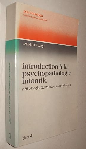 Image du vendeur pour INTRODUCTION A LA PSYCHOPATHOLOGIE INFANTILE mis en vente par UNIO11 IMPORT S.L.