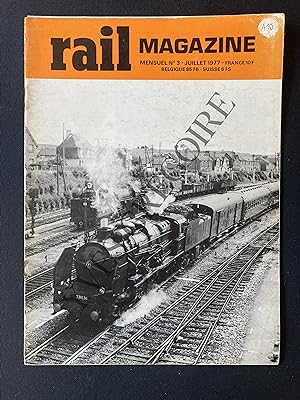 RAIL MAGAZINE-N°3-JUILLET 1977