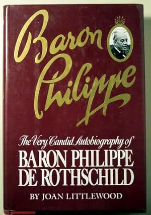 Seller image for THE VERY CANDID AUTOBIOGRAPHY OF BARON PHILIPPE DE ROTHSCHILD - New York 1984 - Fotografas for sale by Llibres del Mirall