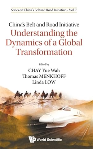 Seller image for China's Belt and Road Initiative : Understanding the Dynamics of a Great Transformation for sale by GreatBookPrices
