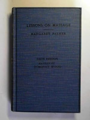 Seller image for Lessons on massage for sale by Cotswold Internet Books