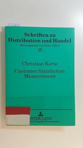 Bild des Verkufers fr Customer satisfaction measurement : Kundenzufriedenheitsmessung als Informationsgrundlage des Hersteller- und Handelsmarketing am Beispiel der Automobilwirtschaft zum Verkauf von Gebrauchtbcherlogistik  H.J. Lauterbach