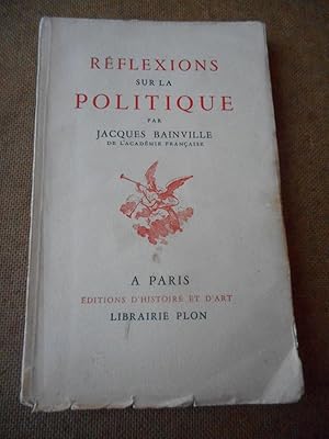 Immagine del venditore per Reflexions sur la politique venduto da Frederic Delbos