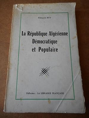 Seller image for La Republique Algerienne Democratique et Populaire for sale by Frederic Delbos