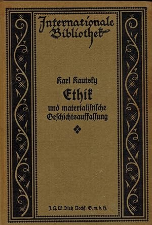 Seller image for Ethik und materialistische Geschichtsauffassung. Ein Versuch. for sale by Paderbuch e.Kfm. Inh. Ralf R. Eichmann