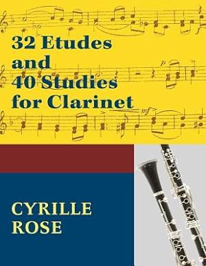 Bild des Verkufers fr 32 Etudes and 40 Studies for Clarinet: (Dover Chamber Music Scores) zum Verkauf von GreatBookPrices