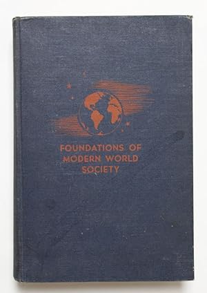 Seller image for FOUNDATIONS OF MODERN WORLD SOCIETY for sale by Our Kind Of Books