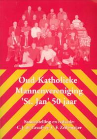 Image du vendeur pour Oud-Katholieke Mannenvereniging 'St.Jan' 50 jaar mis en vente par Antiquariaat Parnassos vof