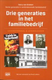 Immagine del venditore per Drie generaties in het familiebedrijf venduto da Antiquariaat Parnassos vof