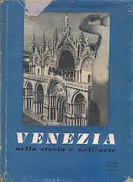 Seller image for Venezia nella storia e nell'arte for sale by Libro Co. Italia Srl