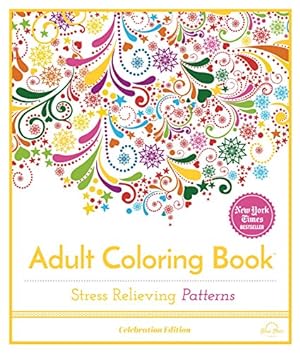Imagen del vendedor de Stress Relieving Patterns: Adult Coloring Book, Celebration Edition (Celebration Edition Series) [Soft Cover ] a la venta por booksXpress