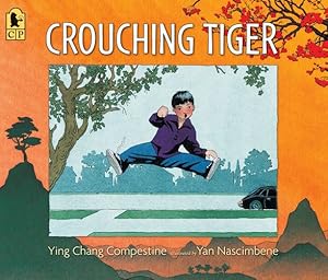 Seller image for Crouching Tiger by Compestine, Ying Chang [Paperback ] for sale by booksXpress