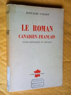 Seller image for Le roman canadien-franais - Etude historique et critique for sale by Livresse