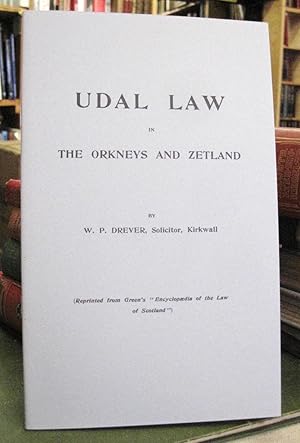 Udal Law in the Orkneys and Zetland