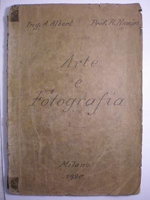 Seller image for Arte e Fotografia e modellatura delle immagini fotografiche ( 2 Edizione completa del Manuale Le basi dell'arte spiegate ai fotografi for sale by Librera Antonio Azorn