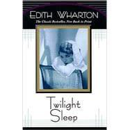 Seller image for Twilight Sleep for sale by eCampus