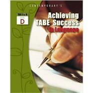 Immagine del venditore per Achieving TABE Success In Language, Level D Workbook venduto da eCampus
