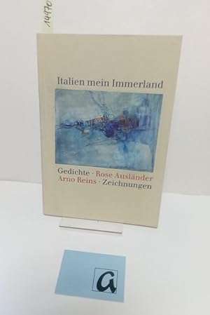 Image du vendeur pour Italien mein Immerland. Gedichte und Zeichnungen. mis en vente par AphorismA gGmbH