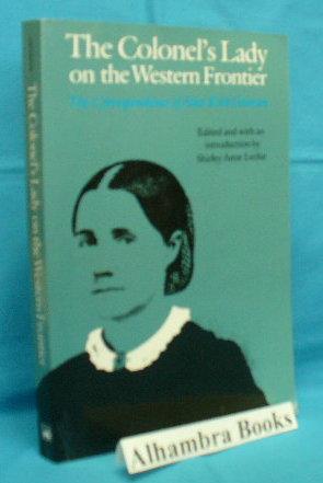 Seller image for The Colonel's Lady on the Western Frontier : The Correspondence of Alice Kirk Grierson for sale by Alhambra Books