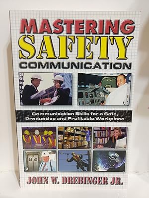 Seller image for Mastering Safety Communication for sale by Fleur Fine Books
