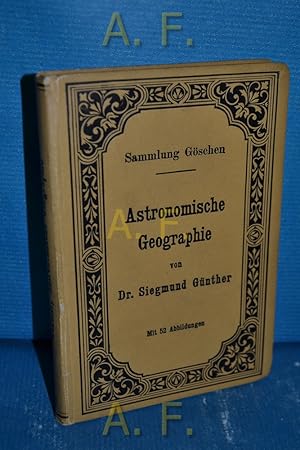 Imagen del vendedor de Astronomische Geographie. Sammlung Gschen 92 a la venta por Antiquarische Fundgrube e.U.